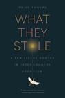 What They Stole - Paige Towers - 9781685970673
