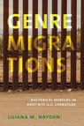Genre Migrations - Liliana M. Naydan - 9781685970819