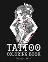 Tattoo Coloring Book: An Adult Coloring Book with Awesome, Sexy, and Relaxing Tattoo Designs for Men and Women - Rabbit Moon - 9781687719683