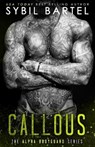 CALLOUS - SYBIL BARTEL - 9781688988613