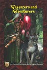 Wayfarers and Adventurers: New Characters and Options for Four Against Darkness - Andrea Sfiligoi - 9781693378928