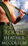 The Scottish Rogue - Heather McCollum - 9781694412010