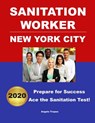Sanitation Worker Exam 2020 New York City - Angelo Tropea - 9781698516561