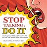 Stop Talking - Elizabeth Wiley Ma Jd Pomo Elder - 9781698710464