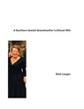 A Southern Jewish Grandmother's Ethical Will - Nieli Langer - 9781698718897