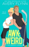 Awk-weird - FLYNN,  Avery - 9781699100172