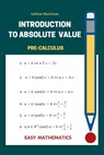 Introduction to absolute value: Easy mathematics - Adrian Harrison - 9781699843925