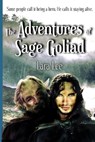 The Adventures of Sage Goliad - Lara Lee - 9781700928634