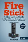 Fire Stick - Nathan George - 9781701253179
