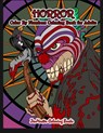 Horror Color By Numbers Coloring Book for Adults: Adult Color By Number Coloring Book of Horror with Zombies, Monsters, Evil Clowns, Gore, and More fo - Zenmaster Coloring Books - 9781702325103