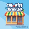 The Wise Jeweler - PUBLISHERS,  Freebird - 9781703426885