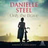 Only the Brave -  - 9781705073414