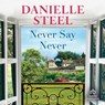 Never Say Never -  - 9781705073469