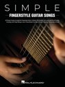 Simple Fingerstyle Guitar Songs: 40 Popular Songs Arranged for Fingerstyle Guitar in Rhythm Tab Notation with Lyrics and Chord Frames - Hal Leonard Publishing Corporation - 9781705110928