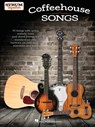 COFFEEHOUSE SONGS - STRUM TOGE - Mark Phillips - 9781705113066