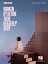 Lewis Capaldi-Broken By Desire to Be Heavenly Sent - Lewis Capaldi - 9781705196007