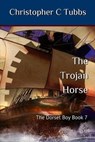 The Trojan horse - Christopher C Tubbs - 9781712067468