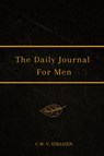 The Daily Journal For Men - C W V Straaten - 9781715366933