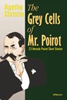 The Grey Cells of Mr. Poirot - Agatha Christie ; Michael Amadio - 9781716844652