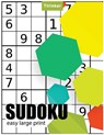 Sudoku Easy Large Print: Puzzles & Games - Easy, Over 1200+ Puzzles -: Large 8.5x11 inch 220 p. Sudoku book - Tiana D. Arms - 9781717057433