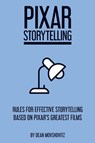 Pixar Storytelling - Dean Movshovitz - 9781717736406