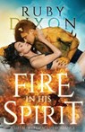 Fire In His Spirit - Ruby Dixon - 9781717747204