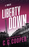 Liberty Down - C G Cooper - 9781717978301