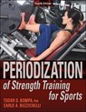 Periodization of Strength Training for Sports - Tudor O. Bompa ; Carlo Buzzichelli - 9781718203082