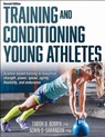 Training and Conditioning Young Athletes - Tudor O. Bompa ; Sorin Sarandan - 9781718216143