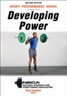 Developing Power - Paul Comfort ; NSCA -National Strength & Conditioning Association - 9781718220461