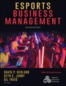 Esports Business Management - David P. Hedlund ; Seth E. Jenny ; Gil Fried - 9781718231054