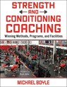 Strength and Conditioning Coaching - Michael Boyle - 9781718245846