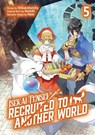 Isekai Tensei: Recruited to Another World: Volume 5 (Manga) - Andria McKnight ; Kenichi ; Shibanobancha - 9781718360426