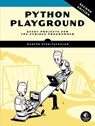 Python Playground, 2nd Edition - Mahesh Venkitachalam - 9781718503045