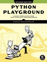 Python Playground, 2nd Edition - Mahesh Venkitachalam - 9781718503052