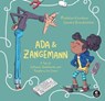 Ada & Zangemann - Matthias Kirschner - 9781718503212