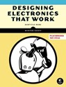 Designing Electronics That Work - Hunter Scott - 9781718503373