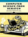 Computer Science From Scratch - David Kopec - 9781718504301