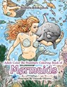 Adult Color By Numbers Coloring Book of Mermaids - Zenmaster Coloring Books - 9781718944015