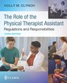 The Role of the Physical Therapist Assistant - Holly M. Clynch - 9781719643146