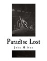 Paradise Lost: An Epic Poem - John Milton - 9781720917380