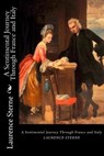 A Sentimental Journey Through France and Italy - Laurence Sterne - 9781720993575