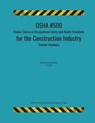 OSHA #500 Trainer Course in Occupational Safety and Health Standards for the Construction Industry; Student Handouts - Raúl Ross Pineda - 9781721282388