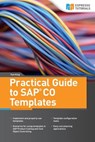 Practical Guide to SAP CO Templates - Tom King - 9781721706938