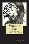 Venus in Furs - Leopold Von Sacher-Masoch - 9781722109325