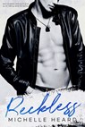 Reckless - Michelle Heard - 9781722461645