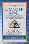 The Master Mind (Condensed Classics) - Theron Dumont ; Mitch Horowitz - 9781722500627