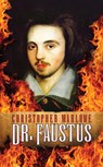 Dr. Faustus - Christopher Marlowe - 9781722503819