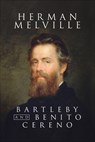 Bartelby and Benito Cereno - Herman Melville - 9781722504274