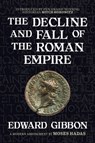 The Decline and Fall of the Roman Empire: A Modern Abridgment by Moses Hadas - Edward Gibbon - 9781722507190